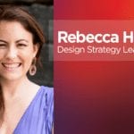Rebecca Horton: Lenovo Design Strategy Leader